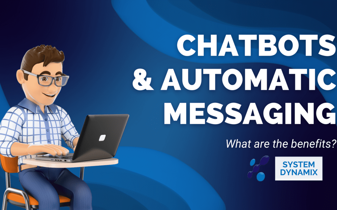 Chatbots and automatic messaging